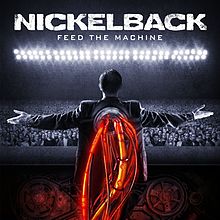 affiche Nickelback  Feed The Machine 