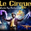 affiche Le Cirque World's Top Performers
